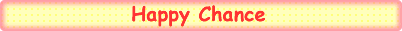 Happy Chance